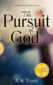 The Pursuit of God (Updated, Annotated) The Pursuit of God (Updated, Annotated)
