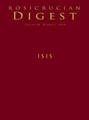 Isis: Digest (Rosicrucian Order AMORC Kindle Editions)