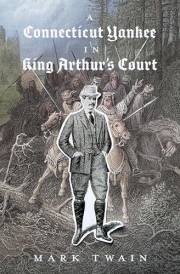 A Connecticut Yankee in King Arthur's Court