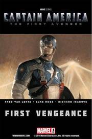Captain America: The First Avenger #1: First Vengeance