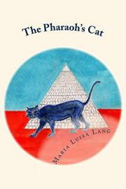 The Pharaoh's Cat (The Pharaoh's Cat Novels Book 1)