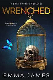 Wrenched: Dark Romance (HB Book 1)