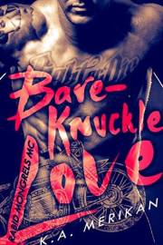 Bare-Knuckle Love (biker gay dark romance): Rabid Mongrels MC