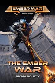 The Ember War (The Ember War Saga Book 1)
