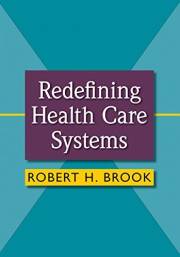 Redefining Health Care Systems