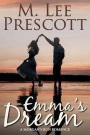 Emma's Dream (Morgan's Run Book 1)