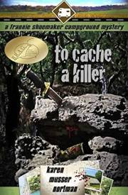 To Cache a Killer (The Frannie Shoemaker Campground Mysteries Book 5)