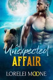 Scottish Werebear: An Unexpected Affair: A BBW Bear Shifter Paranormal Romance (Scottish Werebears Book 1)