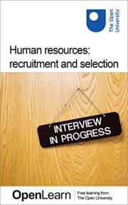 Human resources: recruitment and selection