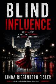 Blind Influence: Book One of the Blind Series