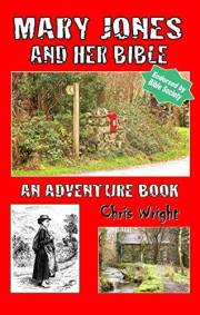Mary Jones and Her Bible: An Adventure Book