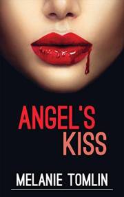 Angel's Kiss (Angel Series Book 1)