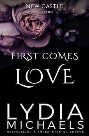 First Comes Love (New Castle Book 1)