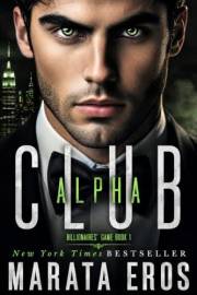 Club Alpha: Top-100 Bestselling Series in Psychological Thriller • International Crime Mystery • Multicultural Romance — Stan