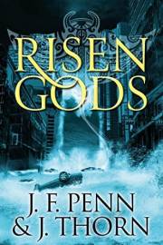 Risen Gods (J.F. Penn Supernatural Horror)