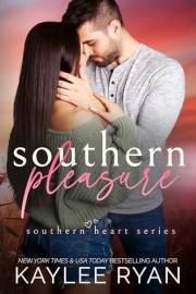 Southern Pleasure (Southern Heart Book 1)
