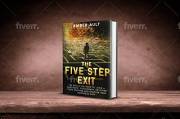 The Five Step Exit: The Skills You Need to Leave a Narcissist, Psychopath, or Other Toxic Partner and Recover Your Happiness