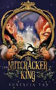The Nutcracker King: A Dark Christmas Fairy Tale Retelling (Coming from Darkness Book 1)