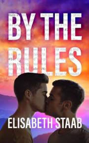 By the Rules (Evergreen Grove Book 3)