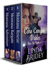 Echo Canyon Brides Box Set - Books 1 - 3: Historical Cowboy Western Mail Order Bride Box Set Bundle (Echo Canyon Brides Box S