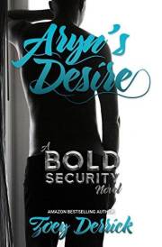 Aryn's Desire: A BOLD Security Novel (Finding Submission Duet Book 1)