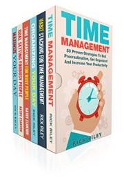 Daily Habits: 6 Manuscripts: Learn How To Become More Productive And Maximize Your Day (Time Management Skills, Getting Thing