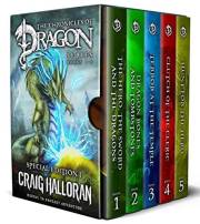 The Chronicles of Dragon: Special Edition #1: Sword & Sorcery Epic Fantasy Adventure (Series 1, Books 1 through 5) (The Chron