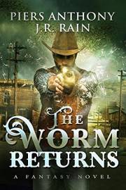 The Worm Returns: A Novel