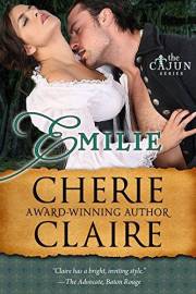 Emilie (The Cajun Series Book 1)