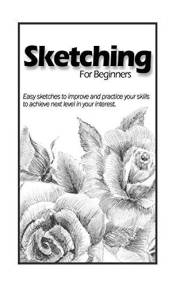 Sketching for Beginners