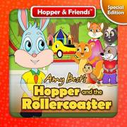 Hopper and the Rollercoaster (Hopper & Friends Book 0)