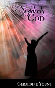 Suddenly God