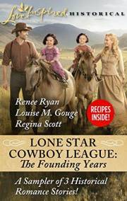 Lone Star Cowboy League: The Founding Years Sampler: A Western Marriage of Convenience Romance