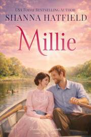 Millie: A Sweet Western Historical Romance (Pendleton Petticoats Book 7)