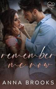 Remember Me Now (Love Me Forever Book 5)