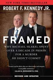 Framed: Why Michael Skakel Spent Over a Decade in Prison for a Murder He Didn't Commit