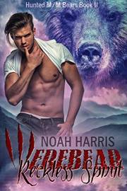 Werebear: Reckless Spirit