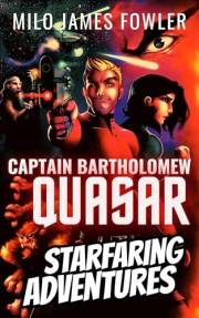 Starfaring Adventures (Captain Quasar Chronicles)
