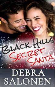 Black Hills Secret Santa: Grumpy/sunshine, Opposites Attract, Small Town, Feel good Holiday Romance (Black Hills Rendezvous B