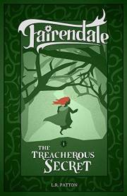 The Treacherous Secret (Fairendale Book 1)