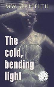 The Cold, Bending Light (Montana Marrenger Book 4)
