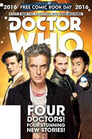 Doctor Who: Free Comic Book Day 2016 Doctor Who: Free Comic Book Day 2016