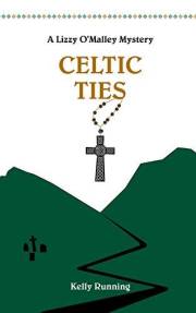 Celtic Ties (The Lizzy O'Malley Mysteries Book 2)