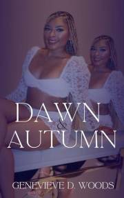 Dawn and Autumn: Finding Him
