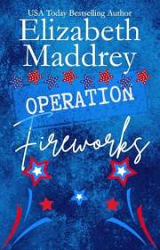Operation Fireworks (Operation Romance Book 3)