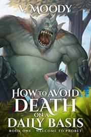 Welcome To Probet (How To Avoid Death On A Daily Basis Book 1)