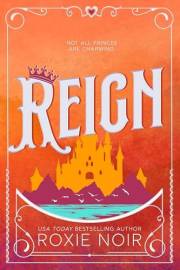 Reign: A Royal Romance