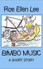 Bimbo Music: A Short Story