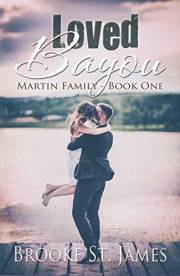 Loved Bayou (Martin Family Book 1)