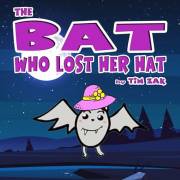 The Bat Who Lost Her Hat: Children's Picture Book About Bats (Baby Bedtime Stories about Bats for Baby & Preschool Readers ab